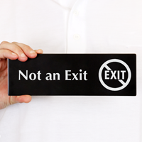 NOT AN EXIT sign